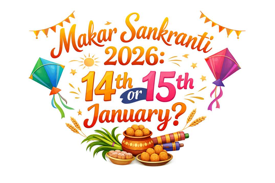 Makar Sankranti 2026: 14th or 15th January?
