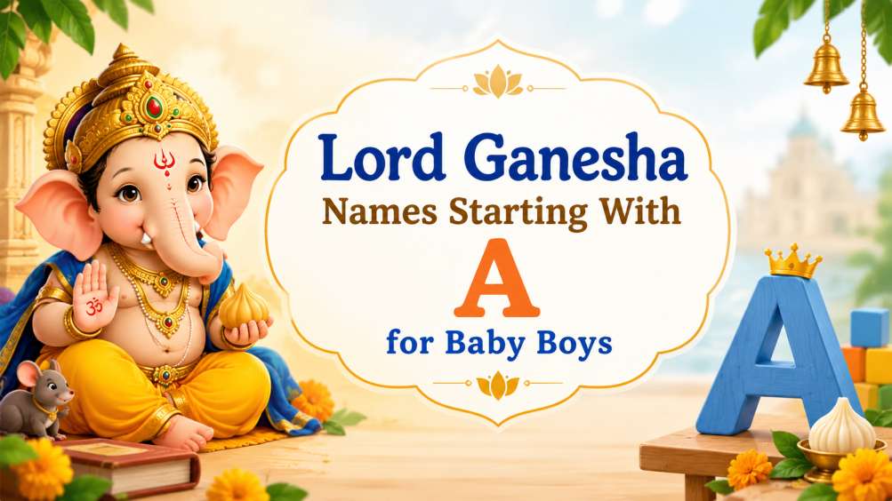 Lord Ganesha Names Starting With A For Baby Boys JyotishGram